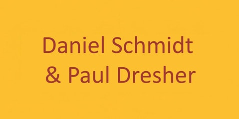 Text auf gelbem Hintergrund: „Daniel Schmidt & Paul Dresher.