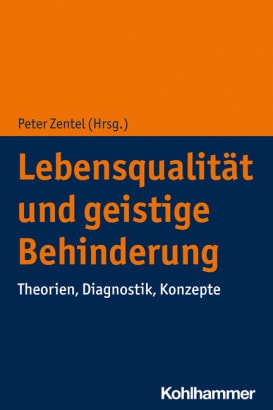 Cover des Buches „Lebensqualität und geistige Behinderung“ von Peter Zentel mit Titeltext in Weiß auf blauem und orangefarbenem Hintergrund.